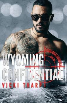 Wyoming Confidential: 1 (Steele-Wolfe Securities)