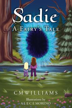 Sadie: A Fairy's Tale