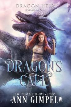 Dragon's Call: Dystopian Fantasy: 1 (Dragon Heir)