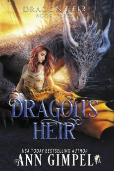 Dragon's Heir: Dystopian Fantasy: 3 (Dragon Heir)