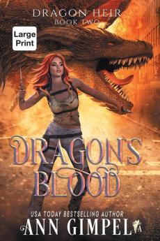 Dragon's Blood: Dystopian Fantasy: 2 (Dragon Heir)