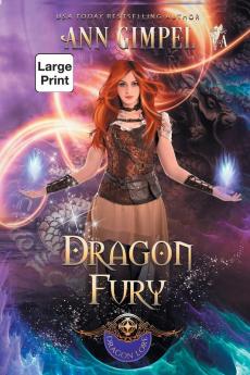 Dragon Fury: Highland Fantasy Romance: 5 (Dragon Lore)