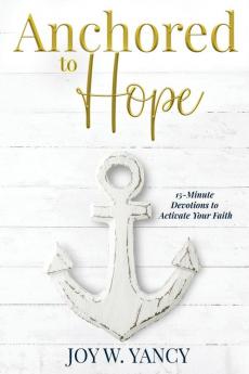 Anchored to Hope