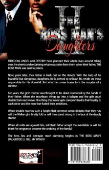 The Boss Man's Daughters 2: Feel My Wrath