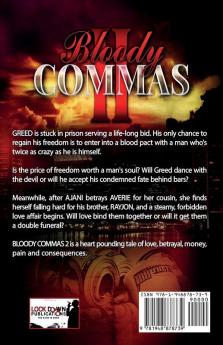 Bloody Commas 2: Living on Borrowed Time