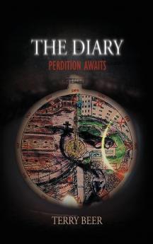 The Diary: Perdition Awaits