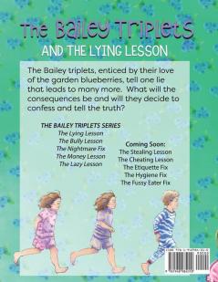 The Bailey Triplets and The Lying Lesson: 1