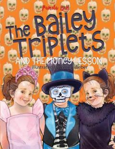 The Bailey Triplets and The Money Lesson: 4