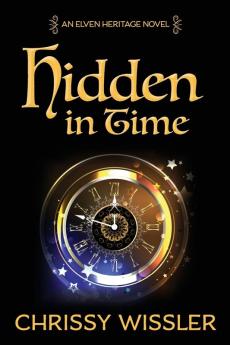 Hidden in Time: 9 (Elven Heritage)