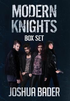 Modern Knights: (Books 1 - 3 of Urban Fantasy)