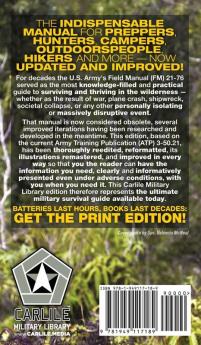 The US Army Survival Guide - Pocket Edition: New Improved and Remastered: 61 (Carlile Military Library)