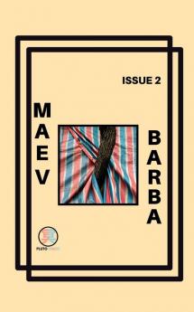 Maev Barba Presents