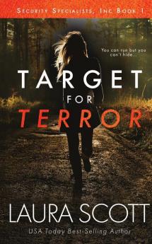 Target For Terror: A Christian Thriller: 1 (Security Specialists Inc)