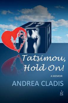 Tatsimou Hold On!: A Memoir