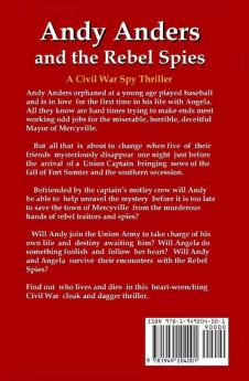 Andy Anders and the Rebel Spies: A Civil War Novel: 1 (Civil War Adventures of Andy Anders)