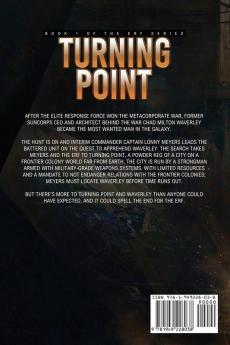 Turning Point: 1 (Elite Response Force)