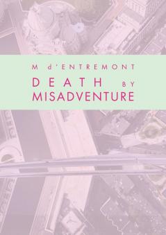 Death by Misadventure