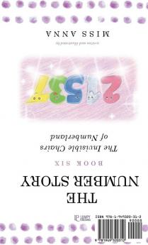 The Number Story 5 &The Number Story 6: Around the World with Numbers 0-99/The Invisible Chairs of Numberland