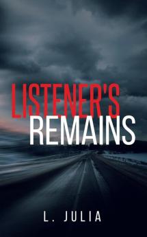 Listener's Remains