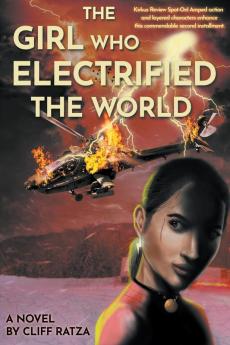 The Girl Who Electrified The World: 2