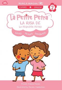 La Risa de la Pequeña Petra: Little Petra's Laughter