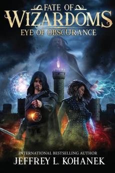 Wizardoms: Eye of Obscurance: 1 (Fate of Wizardoms)