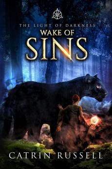 Wake of Sins: 5 (The Light of Darkness)