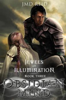 Obsidian Mind: 3 (Jewels of Illumination)