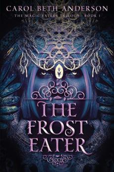 The Frost Eater