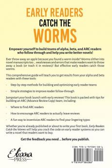 Early Readers Catch the Worms: How Alpha Beta & ARC Readers Can Help You Publish a Better Novel