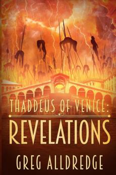 Revelations: 3 (Thaddeus of Venice)