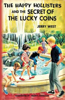 The Happy Hollisters and the Secret of the Lucky Coins: 22