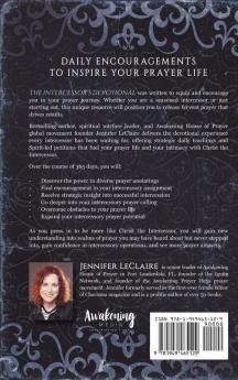 The Intercessor's Devotional: 365 Daily Invitations to Activate and Accelerate Your Prayer Life