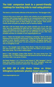 Kids' Squiggles (Letters Make Words): Learn to Read: Sound Out (decodable) Stories for New or Struggling Readers Including Those with Dyslexia: 3 (Dog on a Log Pup Books)