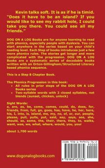 Kevin's Rabbit Hole Chapter Book: Sound-Out Phonics Books Help Developing Readers including Students with Dyslexia Learn to Read (Step 8 in a ... Books): 38 (Dog on a Log Chapter Books)