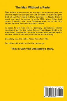 The Man Without a Party: The Trials of Carl von Ossietzky