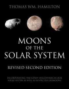 Moons of the Solar System Revised Second Edition