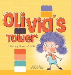 Olivia's Tower