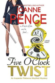 Five O'Clock Twist [Large Print]: An Inspector Rebecca Mayfield Mystery: 5 (Inspector Rebecca Mayfield Mysteries)