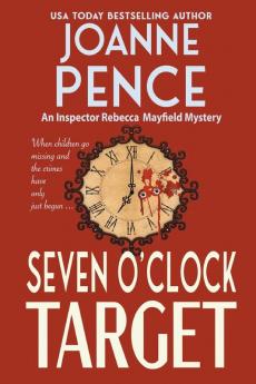 Seven O'Clock Target [Large Print]: An Inspector Rebecca Mayfield Mystery: 7 (Inspector Rebecca Mayfield Mysteries)