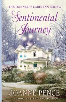 Sentimental Journey: The Cabin of Love & Magic: 3 (The Cabin of Mystery)