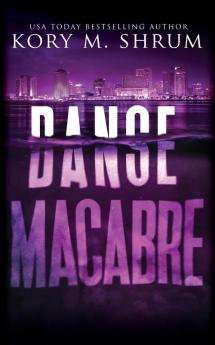 Danse Macabre: A Lou Thorne Thriller: 3 (Shadows in the Water)