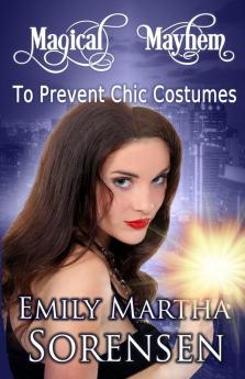 To Prevent Chic Costumes: 2 (Magical Mayhem)