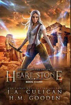 Heart Stone: 8 (Legends of the Fallen)