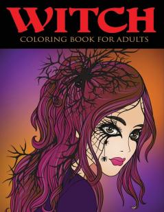 Witch Coloring Book for Adults (Adult Coloring Books)