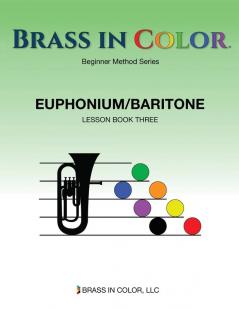 Brass in Color: Euphonium/Baritone Book 3