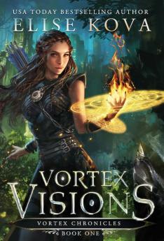 Vortex Visions: 1 (Air Awakens: Vortex Chronicles)