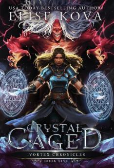 Crystal Caged: 5 (Air Awakens: Vortex Chronicles)