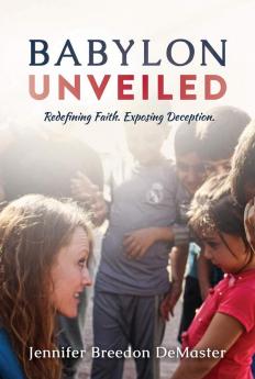 Babylon Unveiled