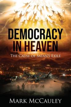 Democracy In Heaven